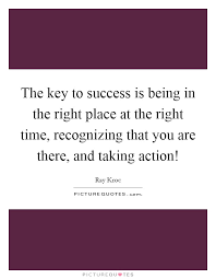 Right Place Right Time Quotes Sayings Right Place Right Time Picture Quotes