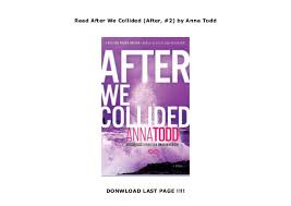 Thriftbooks.com has been visited by 100k+ users in the past month Read After We Collided After 2 By Anna Todd