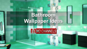 Use a bold wallpaper design in a bathroom to create a point of focus. Bathroom Wallpaper Ideas Wall Coverings For Bathrooms Youtube
