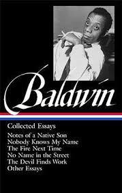 James Baldwin Collected Essays In 2020 Library Of America James Baldwin Native Son