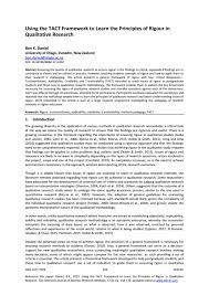 For example, the purpose of this study is to examine the prevalence of the use of synthetic marijuana use among preteens which will lead to a prevention and intervention model to be used in community centers citywide. Using The Tact Framework To Learn The Principles Of Rigour In Qualitative Research By Academic Conferences And Publishing International Issuu