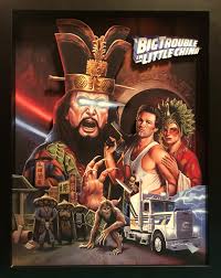 Big Trouble in Little China (11x14) – The Shadowboxery