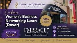 Embrace: Women's Business Networking Lunch (Dover)