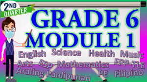 Growing with science and health 1. Grade 6 Module 1 2nd Quarter Subjects With Downloadable Files Youtube