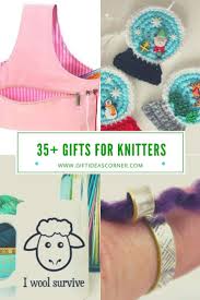 35 nifty gifts for knitters the