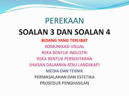 Reka bentuk industri | psv tingkatan 2. Seni Visual Kertas 3 970 3 Penghasilan Karya Ppt Download