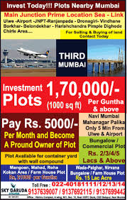 Check spelling or type a new query. Sky Garuda Invest Today Plots Nearby Mumbai Ad Advert Gallery