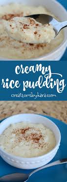 Recipe For Creamy Rice Pudding Perfect For Breakfast Or Dessert A Yummy Way To Use Up Leftover Rice Via Creationsbyka Milk Recipes Creamy Rice Rice Desserts