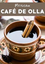 Cafe De Olla Traditional Mexican Coffee Isabel Eats Recipe Mexican Coffee Recipe Mexican Food Recipes Spiced Coffee