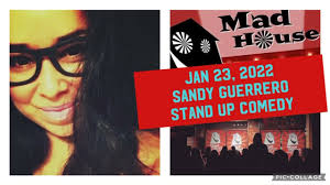 Sandy Guerrero —Stand up comedy