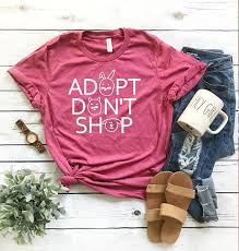 Maybe you would like to learn more about one of these? Animal Lover Shirt C Adopt Don T Shop T Shirt Animal Etsy Motherhood Shirts Coffee Shirts Valentines Shirt