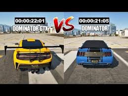 They are gauntlet hellfire, dominator gtx, gauntlet and dominator. Steam Community Video Gta 5 Online Dominator Gtx Vs Dominator Which Is Fastest