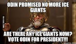 Odin For President 9gag