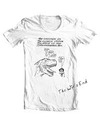 The chicken is the closest relative of the T-Rex tee
