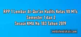 Silabus quran hadist mts kelas 7 kurikulum13. Rpp 1 Lembar Al Quran Hadits Kelas 7 2021 2022 Lengkap Sesuai Kma 183