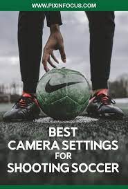 Soccer Photography Tips And Best Camera Settings Soccer Photography Sports Photography Tips Sports Photograph