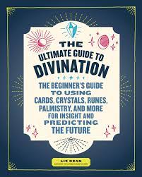 The experience rate estimates in this guide do not incorporate the use of any experience boosting items or bonus experience. The Ultimate Guide To Divination The Beginner S Guide To Using Cards Crystals Runes Palmistry And More For Insight And Predicting The Future The Ultimate Guide To 4 Dean Liz 9781592337781 Amazon Com Books