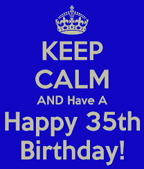 70 Best Happy 35th Birthday Wishes And Quotes
