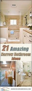 Maybe you would like to learn more about one of these? 21 Amazing Narrow Bathroom Ideas Decor Home Ideas