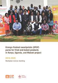 Fpos, ospf, pfos, pofs, spof, fops. Orange Fleshed Sweetpotato Ofsp Puree For Fried And Baked Products In Kenya Uganda And Malawi Project 2019 2020 Workplan Review Meeting International Potato Center