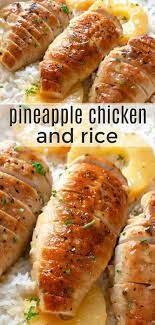 Pineapple Chicken And Rice Recipe Rice Recipes For Dinner Recipes Chicken Recipes