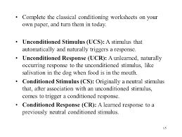 Classical conditioning (also known as pavlovian or respondent conditioning) is learning through association and was discovered by pavlov, a russian the implications of classical conditioning in the classroom are less important than those of operant conditioning, but there is a still need for. 1 Learning 2 Definition Learning Is A Relatively Permanent Change In An Organism S Behavior Due To Experience Learning Is More Flexible In Comparison Ppt Download