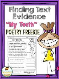 Free Finding Text Evidence Teeth Poem Mrs Thompson S Treasures Text Evidence Text Evidence Activities Citing Text Evidence