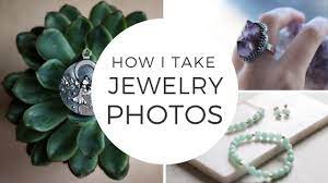 Jewelry Photography How I Take Jewelry Photos At Home Product Photogr Photo Jewelry Photographing Jewelry Jewelry Photography