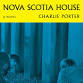 Book Launch & Talk: Charlie Porter’s Nova Scotia House event image