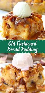 Old Fashioned Bread Pudding Recipe Flossie S Kitchen Old Fashioned Bread Pudding Best Bread Pudding Recipe Easy Pudding Recipes