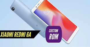 Install Custom ROM on Xiaomi Redmi 6A ...