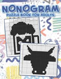 Shop book lovers jigsaw puzzles from cafepress. Nonogram Puzzle Book For Adults Hanjie Puzzle Picross Book Japanese Crossword Gift For Brain Teaser Lovers Brookline Booksmith