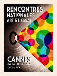 Toute l'actualité du cinéma : Affiche Des Rencontres Art Et Essai De Cannes 2021 Afcae