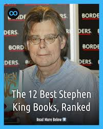 Any recommendations of Stephen King's Novel? I probably have seen some  movies but not the actual books.