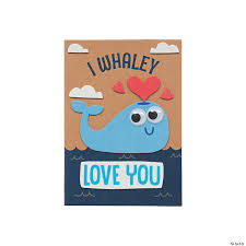 You're sweet and amazing in every way, and you still. I Whaley Love You Card Craft Kit Oriental Trading