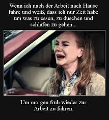 Ja idem u raj, poručniče dan. Wenn Ich Nach Der Arbeit Nach Hause Fahre Und Weiss Dass Lustige Bilder Spruche Witze Echt Lustig