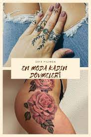 2019 Bayan Dovme Modelleri Tattoos Flower Tattoo