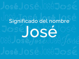 Últimas noticias, fotos, y videos de josé josé las encuentras en ojo. Significado Del Nombre Jose