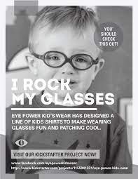Welcome To Eye Power Kids Wear We Have Designed A Line Of T Shirts For Young Children Who Wear Glasses Contacts Or Patches We Want Kids Child Life Kids Wear