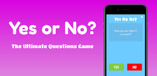 It's your passion agreeing to somet. Yes Or No Questions Game Apps On Google Play