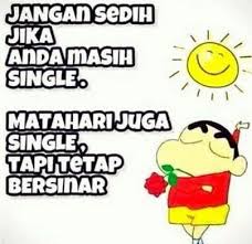 Kadang kita memilih untuk sendiri, bukan karena takut untuk mencintai seseorang lagi, tapi karena takut terluka dengan alasan yang sama untuk kedua kali. 2. Kata Kata Jomblo Kata Kata Gokil Raja Gombal