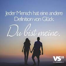 Jeder Mensch Hat Eine Andere Definition Von Gluck Du Bist Meine Visual Statements In 2021 Visual Statements Spruche Zitate Leben Gefuhle Spruche