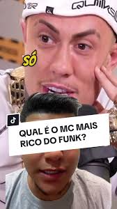 Quem é o MC mais rico do funk?