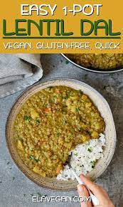 Indian Dal Vegan Lentil Recipes Vegan Recipes Healthy Whole Food Recipes