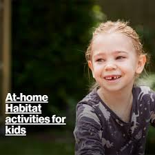 Are you looking for creative ways to entertain and inspire the kids in your  life this summer? Check out these family-friendly activities that, as a  bonus, show support for Habitat for Humanity's