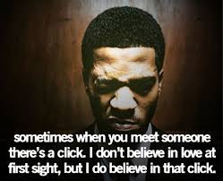 So Familiar With That Click Loveatfirstsight Kid Cudi Quotes Kid Cudi Woman Quotes