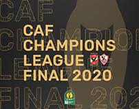 All dates are provisional and subject to change by uefa. Caf Champions League Final 2020 On Behance