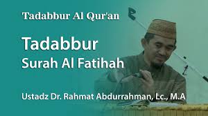 Maksudnya ini adalah kalimat penjelas) bagi. Tadabbur Al Qur An Tadabbur Surah Al Fatihah Youtube