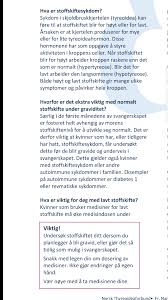 Typiske symptomer er tretthet, vektøkning og depresjon. Lavt Stoffskifte I Svangerskapet Babyverden Forum