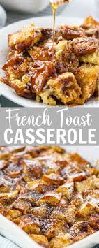 French Toast Casserole Recipe In 2020 Yummy Breakfast Breakfast Brunch Recipes Recipes